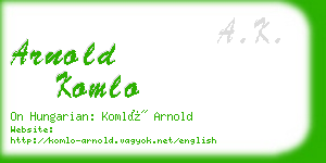 arnold komlo business card